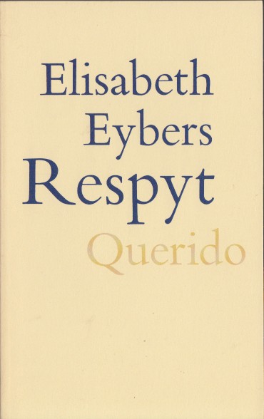 Eybers, Elisabeth - Respyt.
