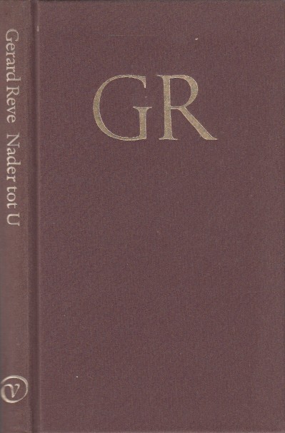 Reve, Gerard - Nader tot U.
