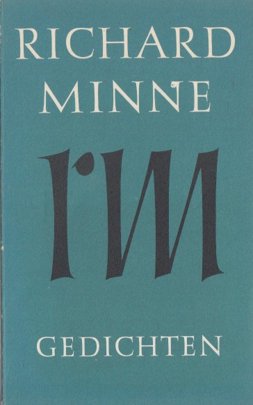 Minne, Richard - In den zoeten inval en andere gedichten.