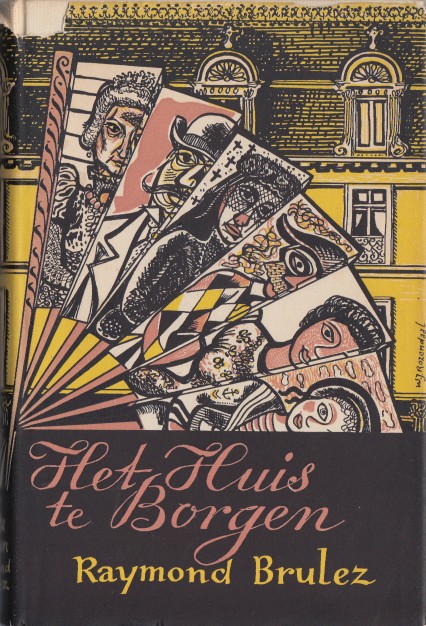 Brulez, Raymond - Het Huis te Borgen.