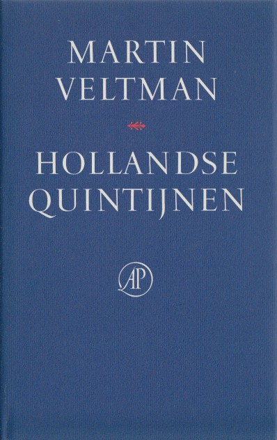 Veltman, Martin - Hollandse quintijnen.