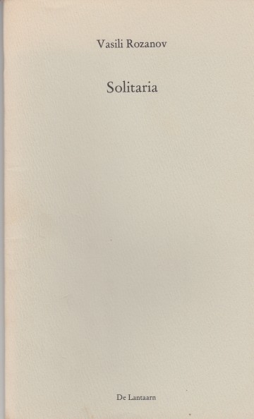 Rozanov, Vasili - Solitaria.
