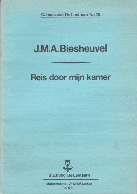Biesheuvel, J.M.A. - Reis door mijn kamer.