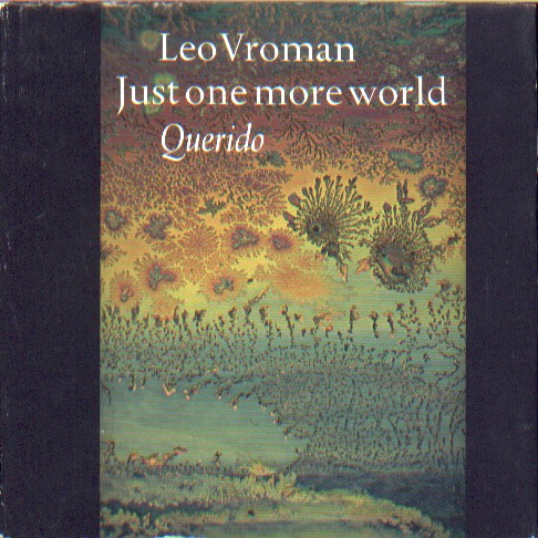 Vroman, Leo - Just one more world.