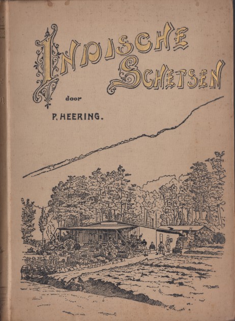 Heering, P. - Indische schetsen.