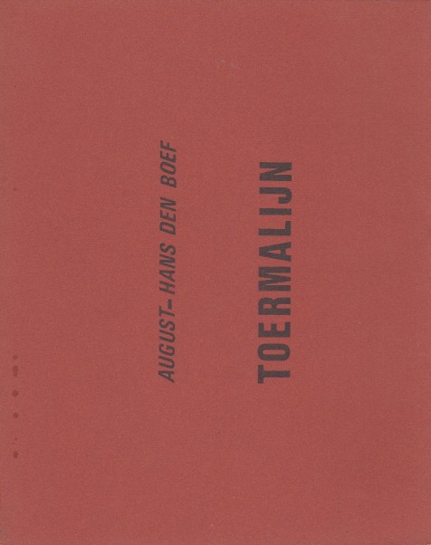 Boef, August-Hans den - Toermalijn.