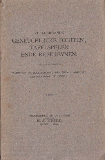 Anoniem - Veelderhande geneuchlijcke dichten, tafelspelen ende refereynen.