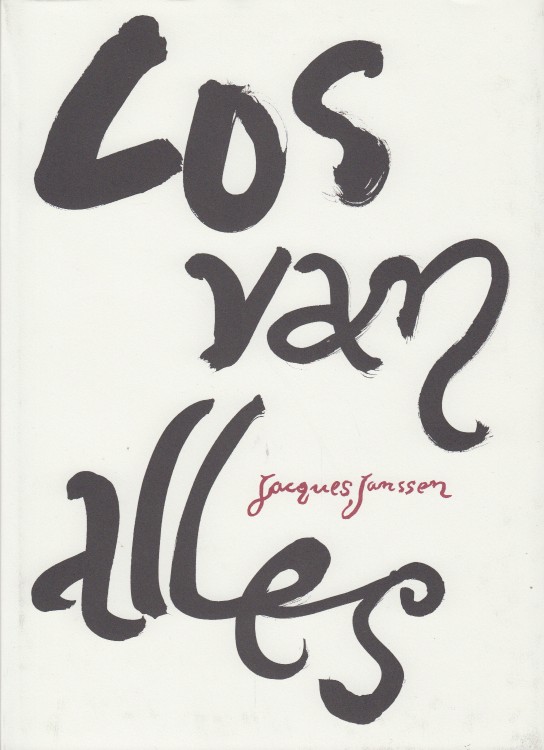 Janssen, Jacques - Los van alles. Tekeningen en enkele citaten.
