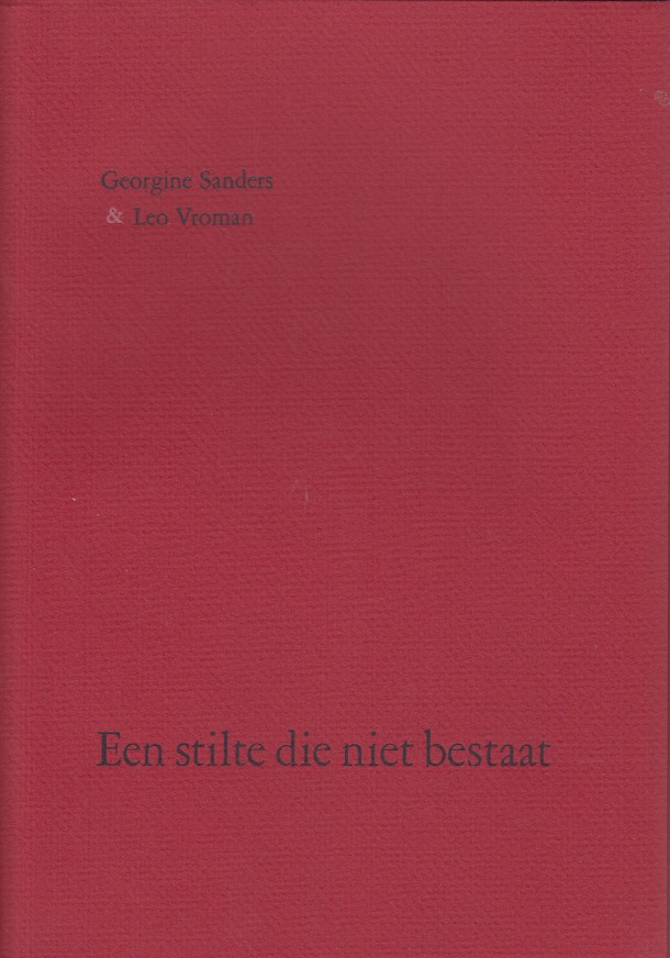 Vroman & Georgine Sanders, Leo - Een stilte die niet bestaat.