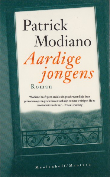 Modiano, Patrick - Aardige jongens.