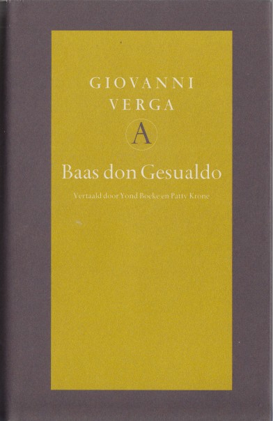 Verga, Giovanni - Baas don Gesualdo.