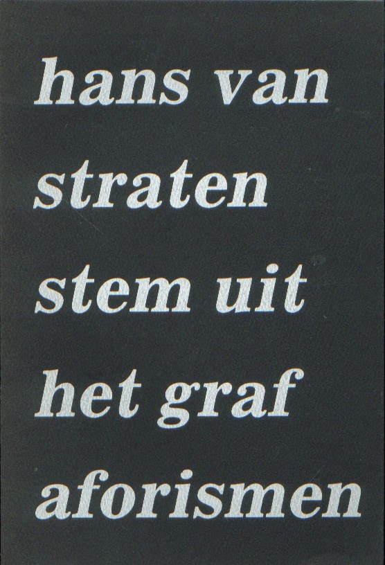 Straten, Hans van - Stem uit het graf. Aforismen.