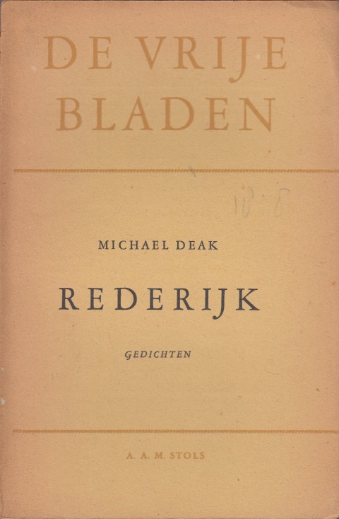 Deak (ps. van Simon Kapteijn), Michael - Rederijk. Gedichten.