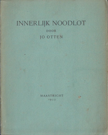 Otten, Jo - Innerlijk noodlot.
