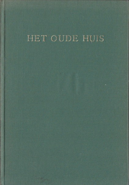 Woord, B. van der - Het oude huis.