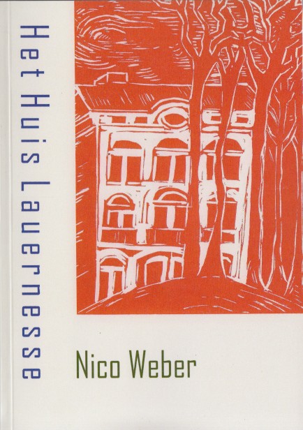 Weber, Nico - Het Huis Lauernesse.