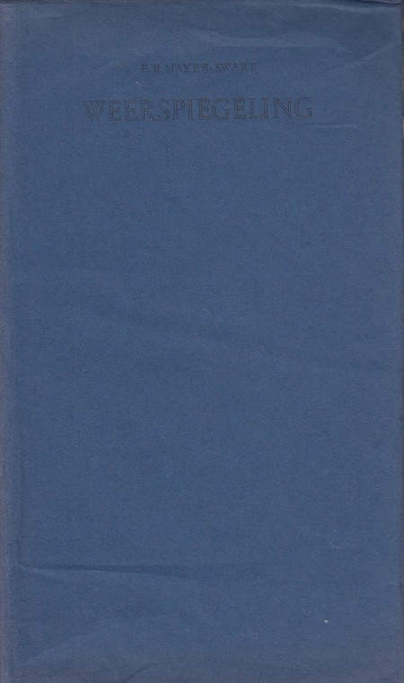 Mayer-Sarth, E.B. - Weerspiegeling.