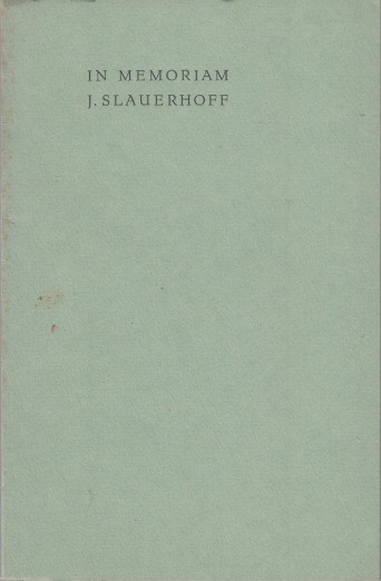 Braak (ed.), Menno ter - In memoriam J. Slauerhoff.