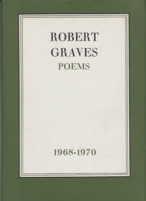 Graves, Robert - Poems 1968-1970.