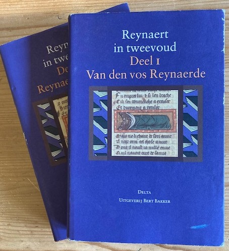 Reynaert - Reynaert in tweevoud Deel I en Deel II.