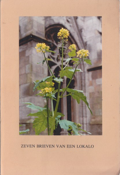 Hendriks, Tommie - Zeven brieven van een lokalo.