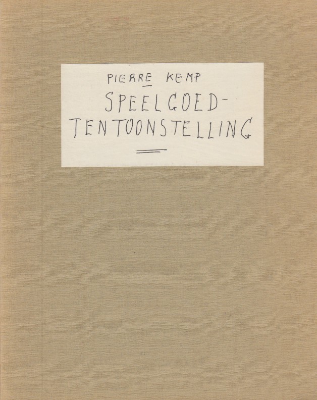Kemp, Pierre - Speelgoed-tentoonstelling.
