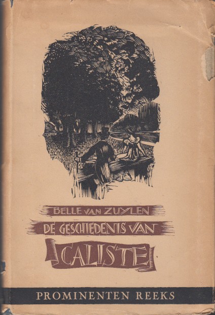 Zuylen, Belle van - De geschiedenis van Caliste.