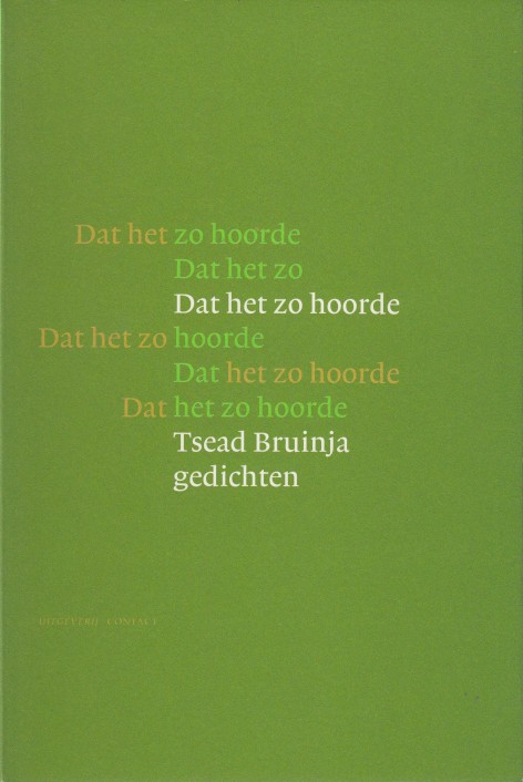 Bruinja, Tsead - Dat het zo hoorde.