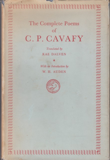 Cavafy, C.P. - The Complete Poems.