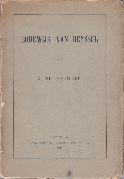 Acket, J.M. - Lodewijk van Deyssel.