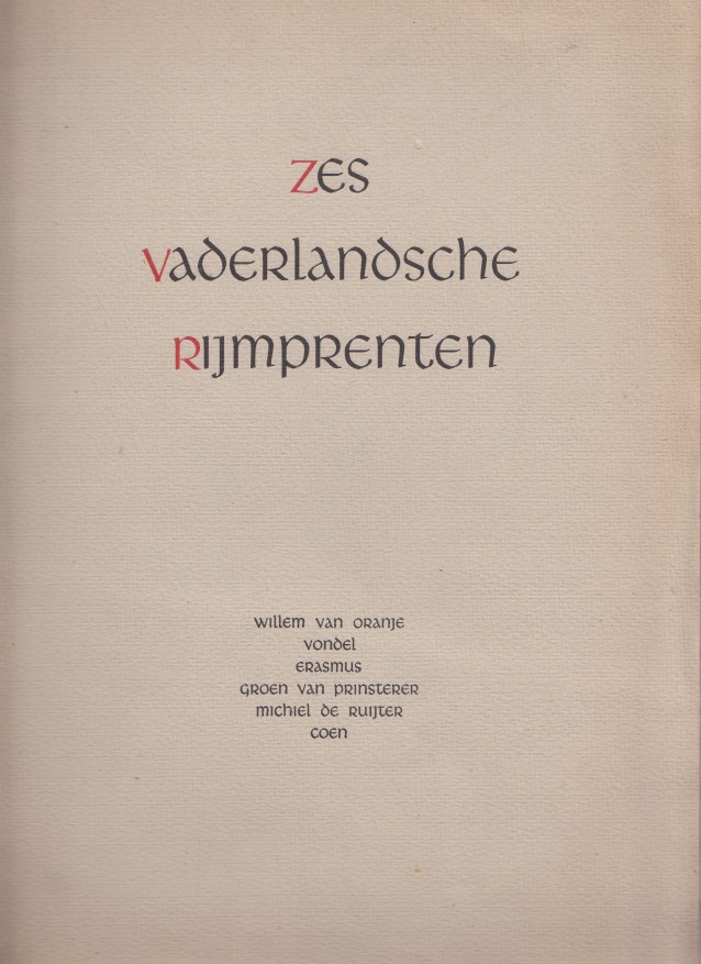 Oranje e.a., Willem van - Zes vaderlandsche rijmprenten.