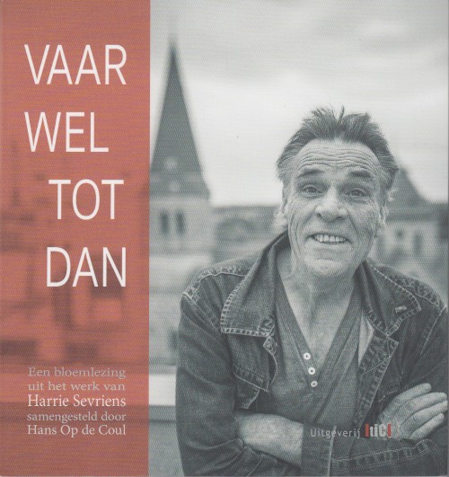 Sevriens, Harrie - Vaar wel. Tot dan.