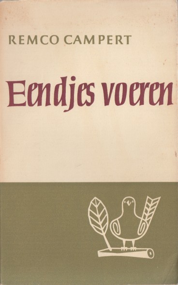 Campert, Remco - Eendjes voeren. Korte verhalen.