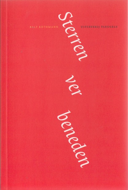 Rothmann, Ralf - Sterren ver beneden.