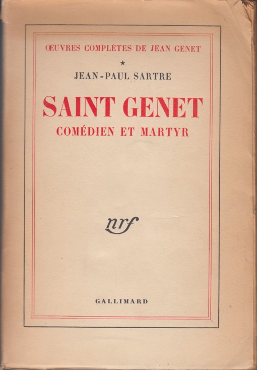 Sartre, Jean-Paul - Saint-Genet. Comdien et martyr.