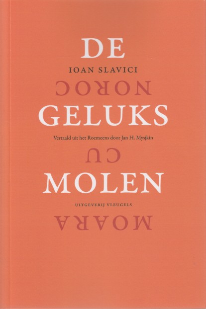 Slavici, Ioan - De geluksmolen.