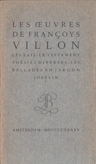 Villon, Franois - Les Oeuvres.