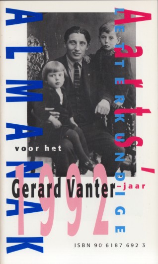 Aarts & Willy Tibergien (red.), C.J. - Aarts Letterkundige Almanak voor het Gerard Vanter-jaar 1992.