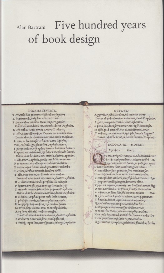Bartram, Alan - Five Hundred Years of Book Design.