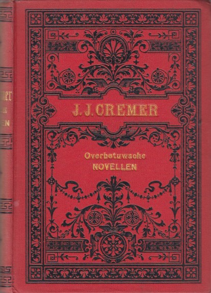 Cremer, J.J. - Overbetuwsche novellen.
