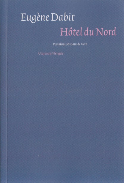 Dabit, Eugne - Htel du Nord.