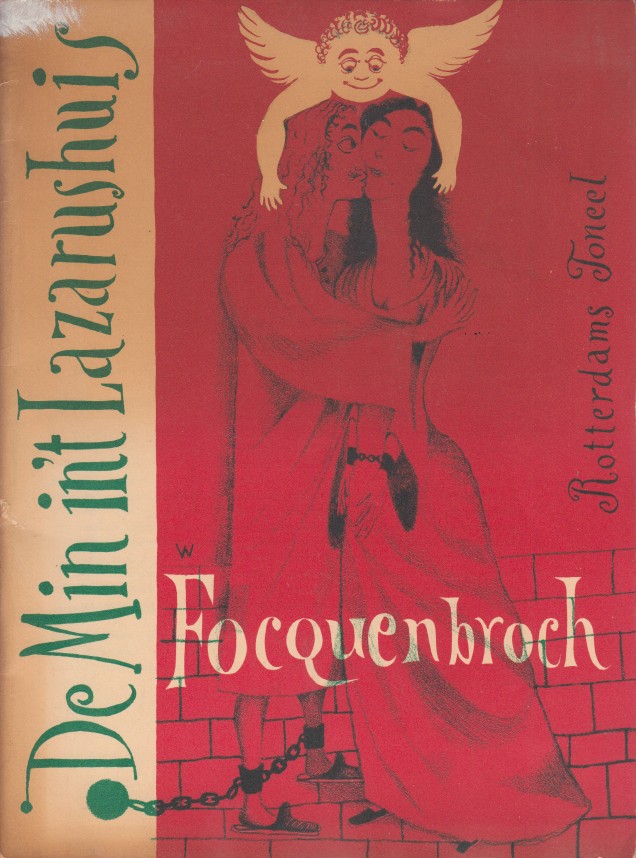 Focquenbroch, W.G. van - De Min in 't Lazarushuis.