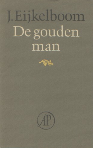 Eijkelboom, J. - De gouden man.