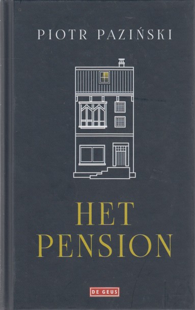 Pazinski, Piotr - Het pension.