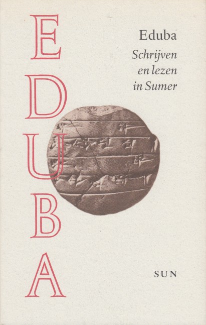 Vanstiphout (vert.), Herman - Eduba. Lezen en schrijven in Sumer.