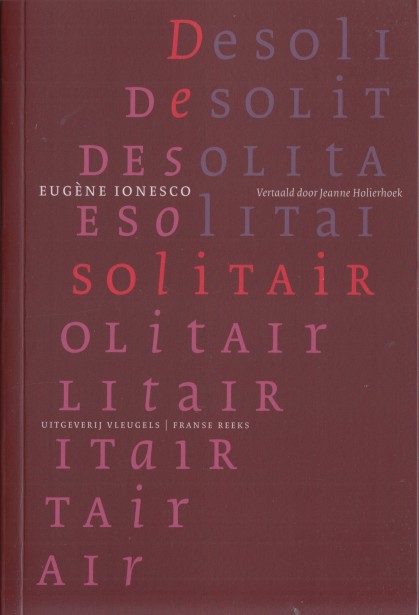 Ionesco, Eugne - De solitair.