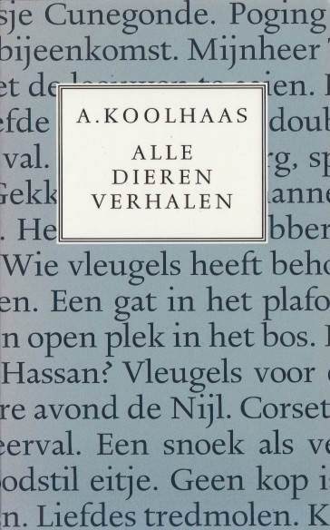 Koolhaas, A. - Alle dierenverhalen.
