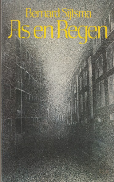 Sijtsma, Bernard - As en regen.