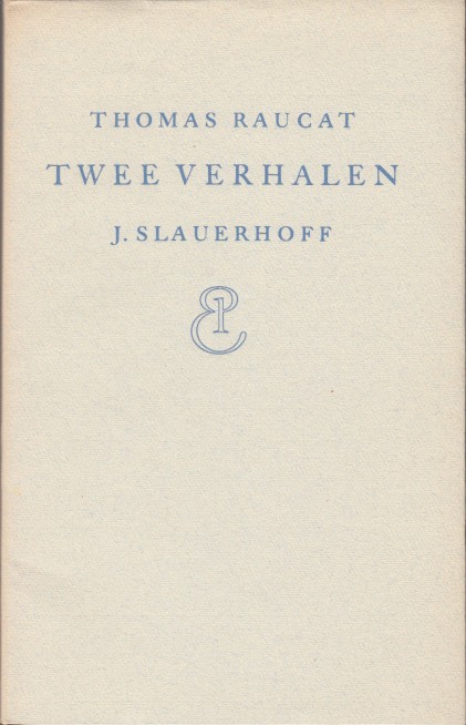 Raucat, Thomas - Twee verhalen.