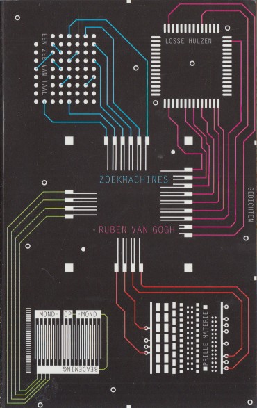 Gogh, Ruben van - Zoekmachines. Gedichten.